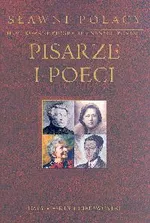 Pisarze i poeci Sławni Polacy - Outlet