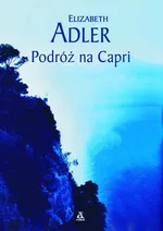 Podróż na Capri - Outlet - Elizabeth Adler