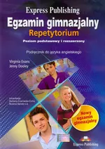 Egzamin gimnazjalny Repetytorium + 2 CD Podręcznik do języka angielskiego Poziom podstawowy i rozszerzony - Jenny Dooley