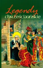 Legendy chrześcijańskie t.1 - Outlet - Stanisław Klimaszewski