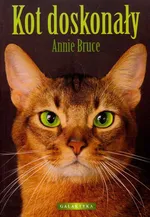 Kot doskonały - Outlet - Annie Bruce