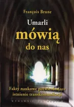 Umarli mówią do nas - Outlet - Francois Brune