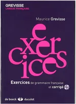 Exercices de grammaire francais et corrige + CD - Maurice Grevisse