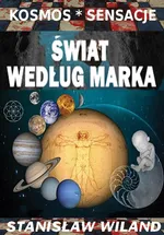 Świat według Marka - Stanisław Wiland