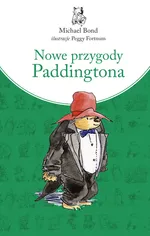 Nowe przygody Paddingtona - Michael Bond