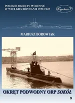 Okręt podwodny ORP Sokół - Mariusz Borowiak