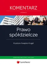 Prawo spółdzielcze Komentarz - Krystyna Kwapisz-Krygel