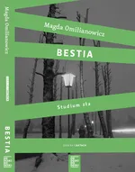 Bestia Studium zła / Ostatnia wizyta - Ostrowski Jacek