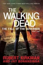The Fall of the Governor Part Two - Jay Bonansinga