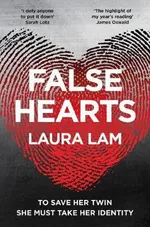 False Hearts - Laura Lam