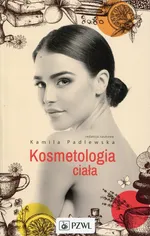 Kosmetologia ciała - Władysław S. Brud