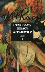 Listy Tom 1 - Outlet - Witkiewicz Stanisław Ignacy