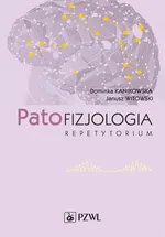 Patofizjologia. Repetytorium - Dominika Kanikowska