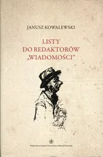 Listy do redaktorów Wiadomości Tom 7 - Janusz Kowalewski