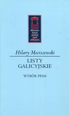 Listy galicyjskie - Hilary Meciszewski