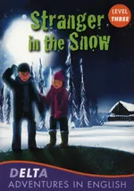 Stranger in the Snow Level 3 - Lynne Benton