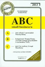 ABC small biznessu 2013 - Włodzimierz Markowski