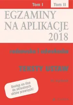 Egzaminy na aplikacje 2018 Teksty ustaw Tom 2