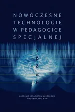 Nowoczesne technologie w pedagogice specjalnej