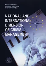 National and international dimension of crisis management - Dariusz Majchrzak