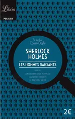 Sherlock Holmes Les hommes dansants - Conan Doyle Arthur