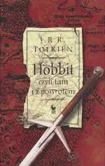 Hobbit czyli tam i z powrotem - J.R.R. Tolkien