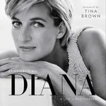 Remembering Diana - Tina Brown