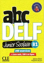 ABC DELF B1 junior scolaire książka + DVD + zawartość online - Adrien Payet