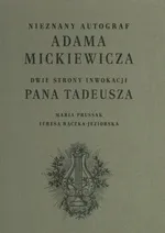 Nieznany autograf Adama Mickiewicza - Maria Prussak