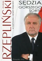 Sędzia gorszego sortu - Andrzej Rzepliński