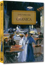 Granica - Zofia Nałkowska