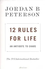 12 Rules for Life - Jordan Peterson