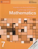 Cambridge Checkpoint Mathematics Practice Book 7 - Greg Byrd