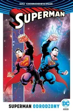 Superman Tom 4 Odrodzony - Christia Alamy