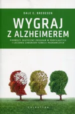 Wygraj z Alzheimerem - Bredesen Dale E.