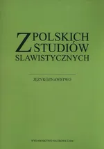 Z polskich studiów slawistycznych Językoznawstwo
