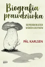 Biografia prawdziwka - Pal Karlsen
