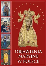 Objawienia Maryjne w Polsce - Joanna Maryon-Golonka