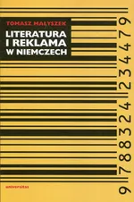 Literatura i reklama w Niemczech - Tomasz Małyszek