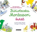 Biblioteczka Montessori Świat - Eve Herrmann
