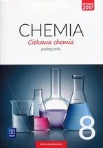 Ciekawa chemia 8 Podręcznik - Hanna Gulińska