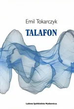 Talafon - Emil Tokarczyk