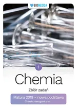 Chemia zbiór zadań Matura 2019 T.1 - Czechowicz Justyna