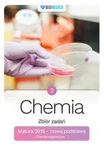 Chemia zbiór zadań Matura 2019 T.2 - Czechowicz Justyna