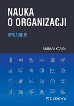 Nauka o organizacji - Barbara Kożuch