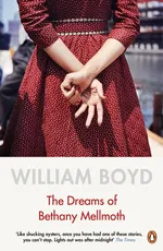 The Dreams of Bethany Mellmot - William Boyd