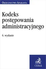 Kodeks postępowania administracyjnego Orzecznictwo Aplikanta - Jakub Rychlik