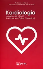 Kardiologia w gabinecie lekarza Podstawowej Opieki Zdrowotnej - Outlet