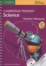 Cambridge Primary Science Teacher’s Resource 5 - Fiona Baxter