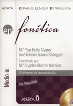 Fonetica Nivel medio B1 + CD - Pilar Alvarez